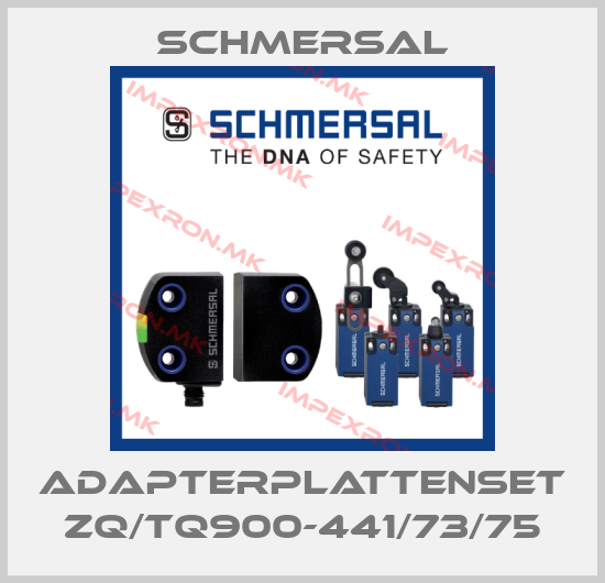 Schmersal-ADAPTERPLATTENSET ZQ/TQ900-441/73/75price