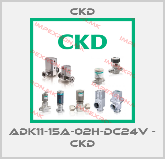 Ckd-ADK11-15A-02H-DC24V - CKDprice