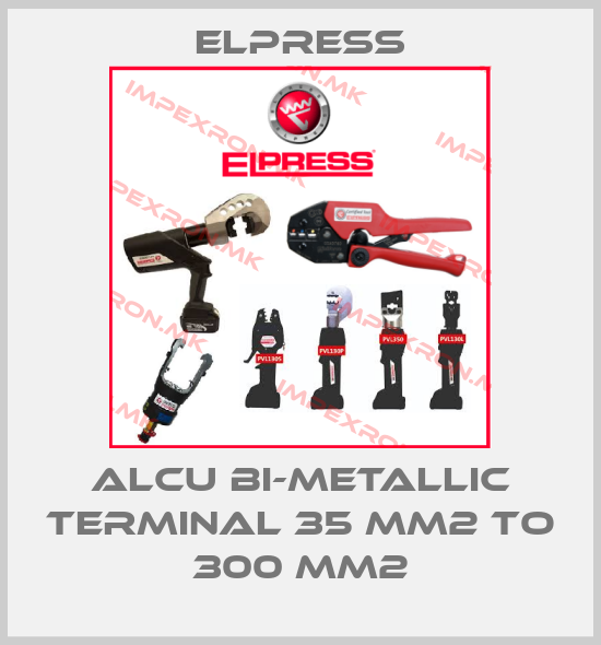 Elpress-ALCU BI-METALLIC TERMINAL 35 MM2 TO 300 MM2price