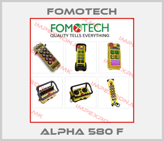 Fomotech-ALPHA 580 Fprice