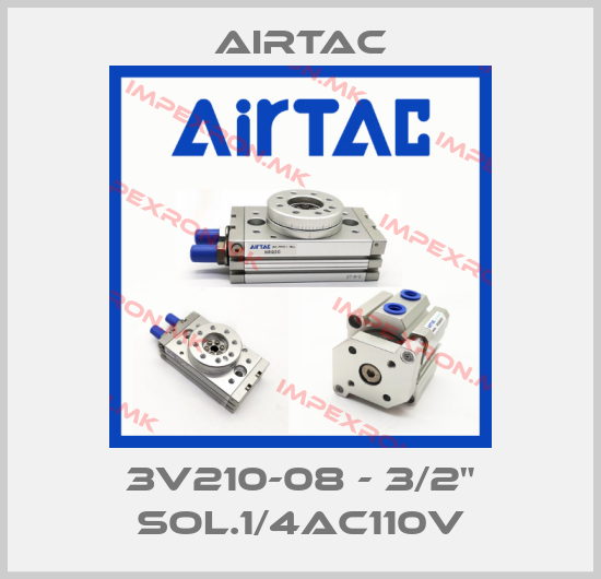 Airtac-3V210-08 - 3/2" SOL.1/4AC110Vprice