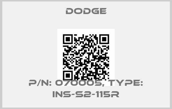 Dodge-P/N: 070005, Type: INS-S2-115Rprice