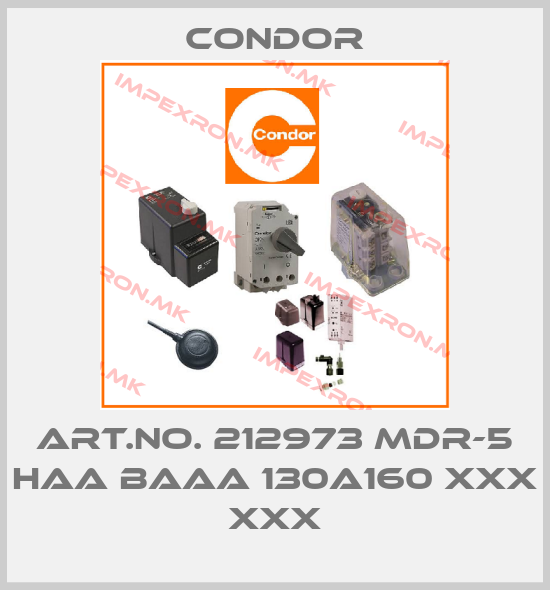 Condor-Art.No. 212973 MDR-5 HAA BAAA 130A160 XXX XXXprice