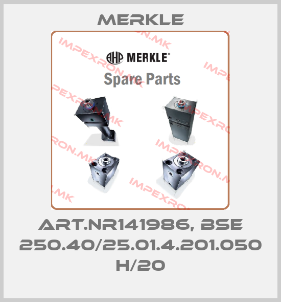 Merkle-ART.NR141986, BSE 250.40/25.01.4.201.050 H/20price