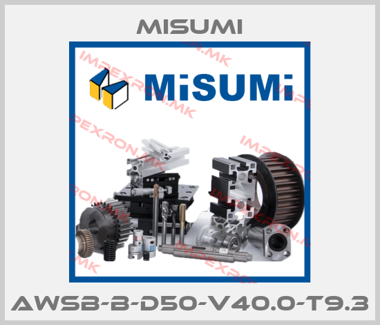 Misumi-AWSB-B-D50-V40.0-T9.3price