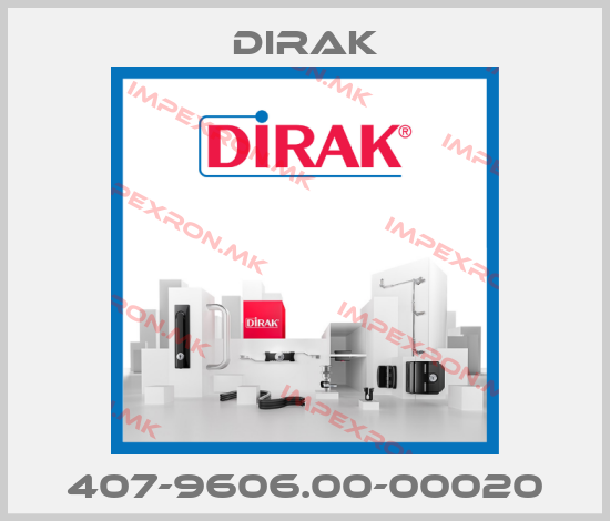 Dirak-407-9606.00-00020price