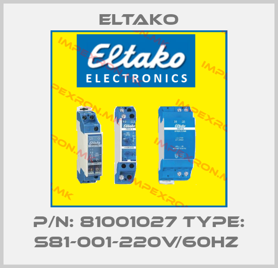 Eltako-P/N: 81001027 Type: S81-001-220V/60Hz price