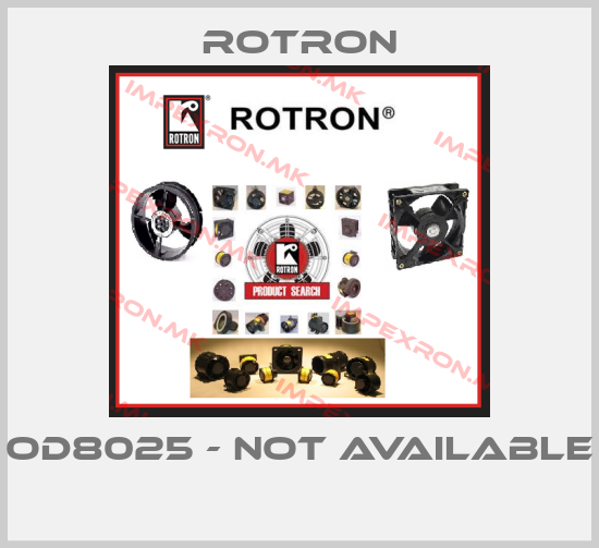 Rotron-OD8025 - Not Available price