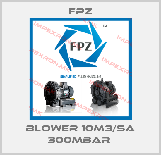 Fpz-BLOWER 10M3/SA 300MBAR price