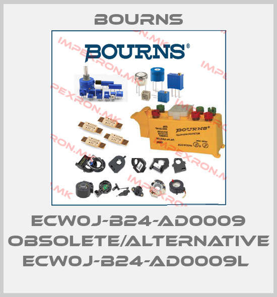 Bourns-ECW0J-B24-AD0009 obsolete/alternative ECW0J-B24-AD0009L price