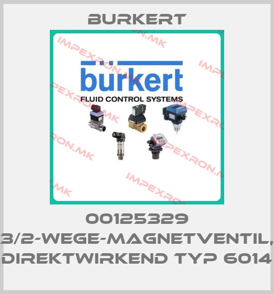 Burkert-00125329 3/2-WEGE-MAGNETVENTIL, DIREKTWIRKEND TYP 6014price