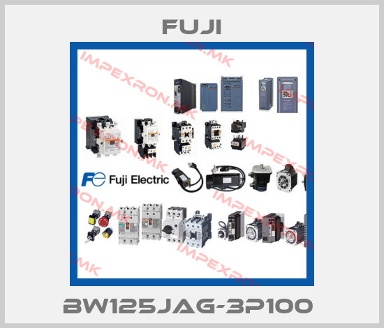 Fuji-BW125JAG-3P100 price