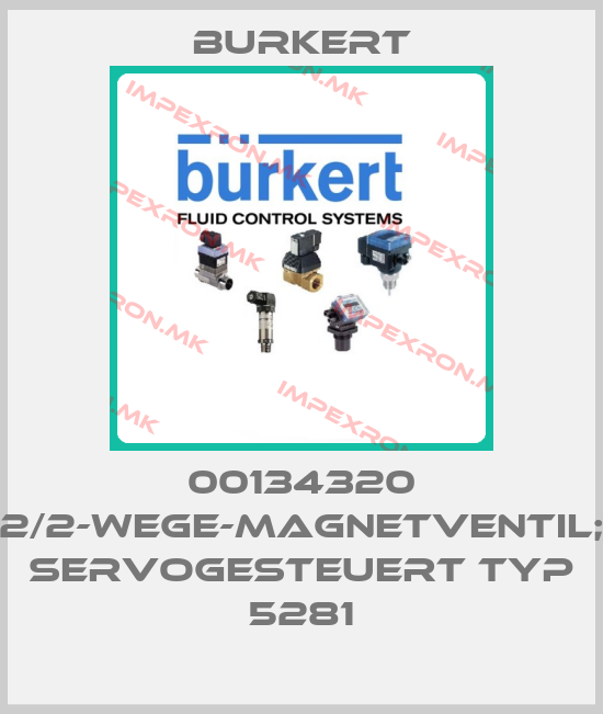 Burkert-00134320 2/2-WEGE-MAGNETVENTIL; SERVOGESTEUERT TYP 5281price