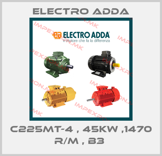 Electro Adda-C225MT-4 , 45KW ,1470 R/M , B3 price