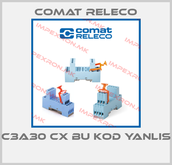 Comat Releco-C3A30 CX BU KOD YANLIS price