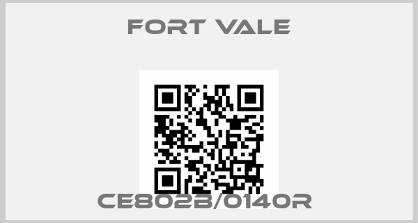 Fort Vale-CE802B/0140R price