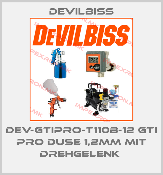 Devilbiss-DEV-GTIPRO-T110B-12 GTI PRO DUSE 1,2MM MIT DREHGELENK price