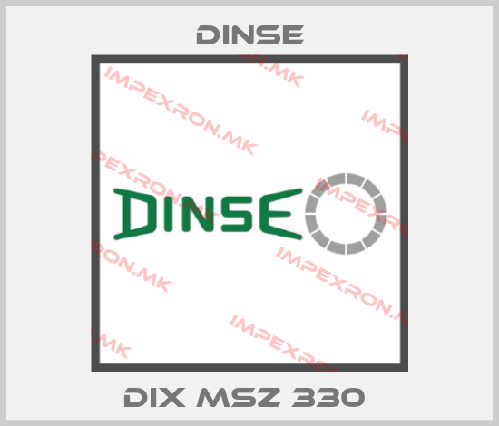 Dinse-DIX MSZ 330 price