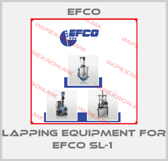 Efco-LAPPING EQUIPMENT FOR EFCO SL-1 price