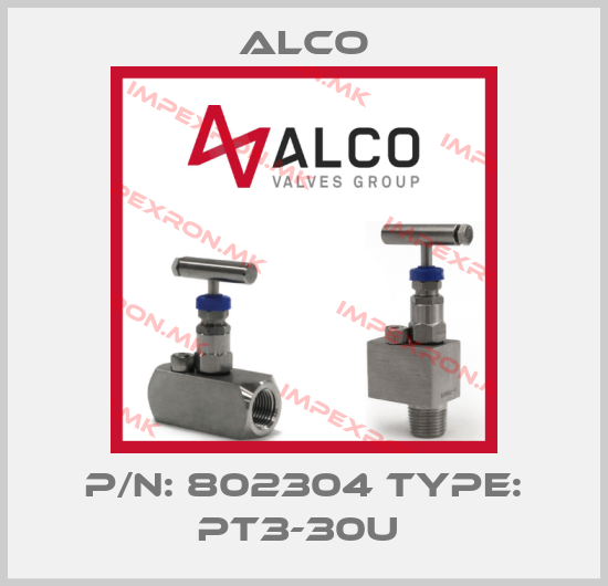 Alco-P/N: 802304 Type: PT3-30U price