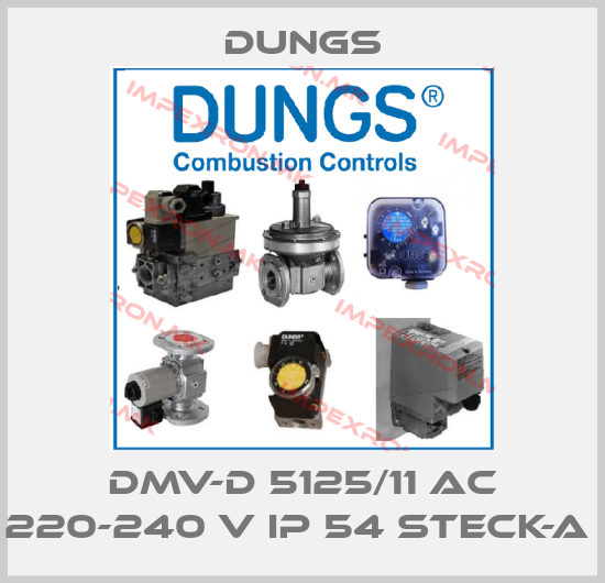 Dungs-DMV-D 5125/11 AC 220-240 V IP 54 STECK-A price