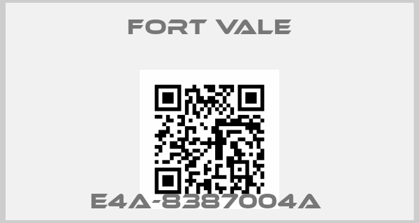 Fort Vale-E4A-8387004A price