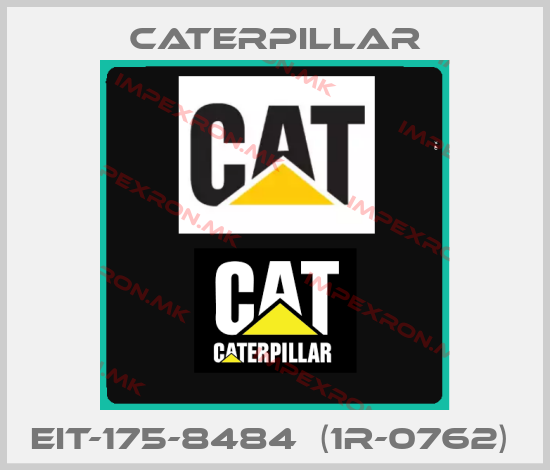 Caterpillar-EIT-175-8484  (1R-0762) price