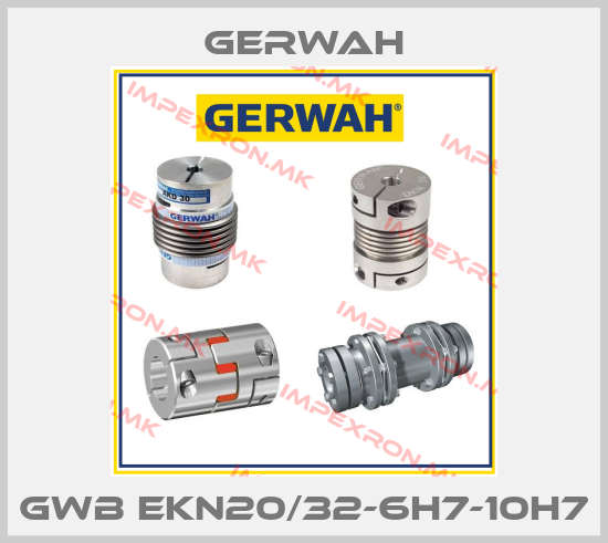 Gerwah-GWB EKN20/32-6H7-10H7price