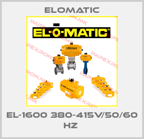 Elomatic-EL-1600 380-415V/50/60 HZ price