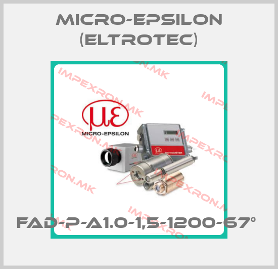 Micro-Epsilon (Eltrotec)-FAD-P-A1.0-1,5-1200-67° price