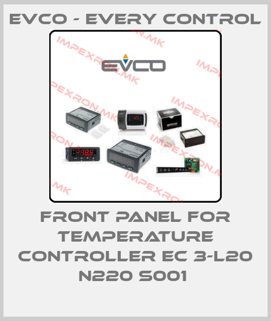 EVCO - Every Control-FRONT PANEL FOR TEMPERATURE CONTROLLER EC 3-L20 N220 S001 price