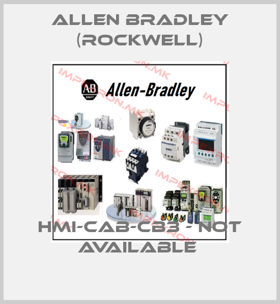 Allen Bradley (Rockwell)-HMI-CAB-CB3 - NOT AVAILABLE price