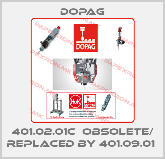 Dopag-401.02.01C  obsolete/ replaced by 401.09.01 price