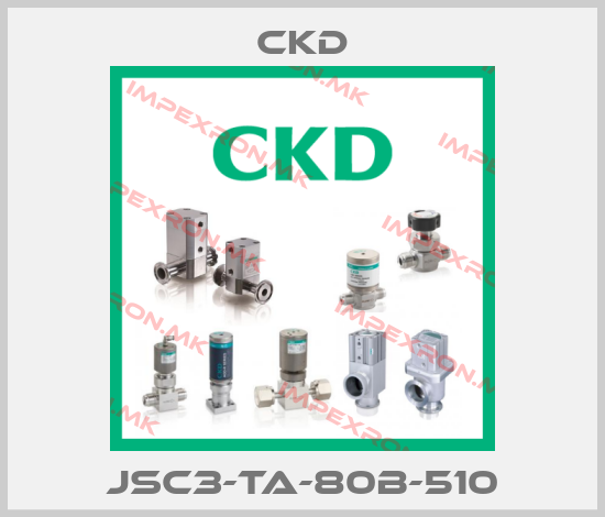 Ckd-JSC3-TA-80B-510price