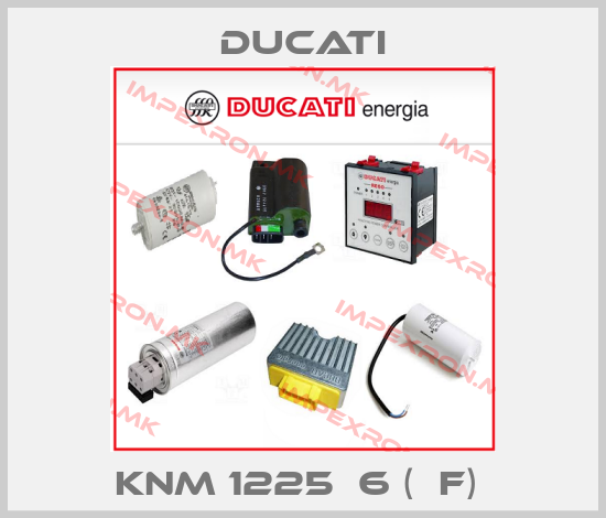 Ducati-KNM 1225  6 (ΜF) price