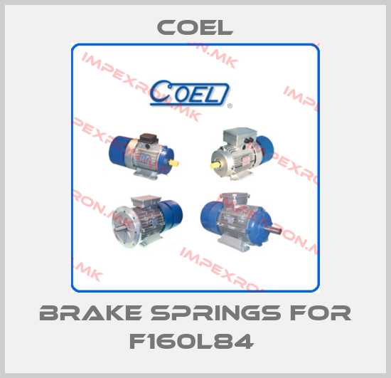 Coel-Brake springs for F160L84 price