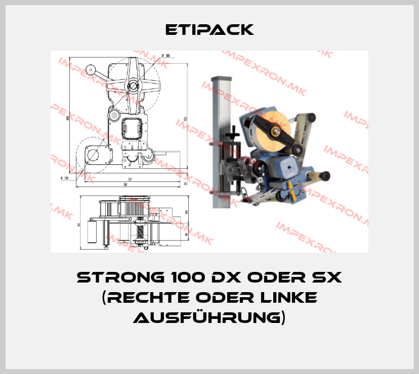 Etipack-Strong 100 Dx oder SX (rechte oder linke Ausführung)price