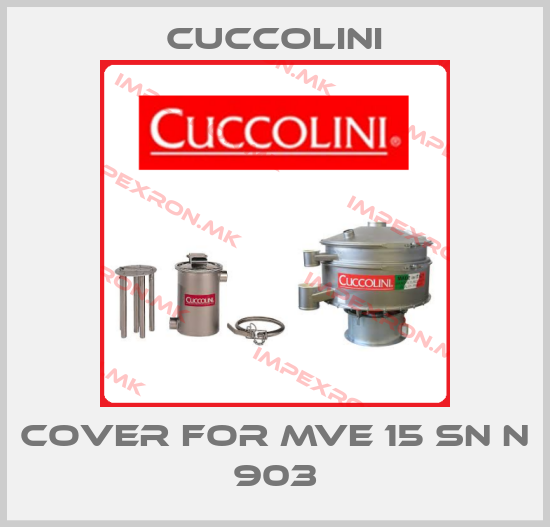 Cuccolini-Cover For MVE 15 SN N 903price