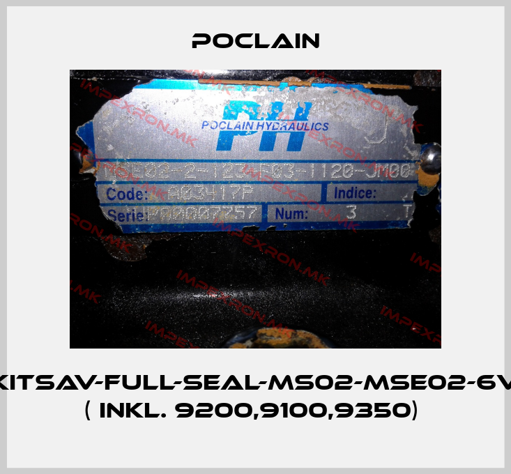 Poclain-KITSAV-FULL-SEAL-MS02-MSE02-6V ( inkl. 9200,9100,9350) price