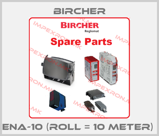 Bircher-ENA-10 (Roll = 10 meter) price