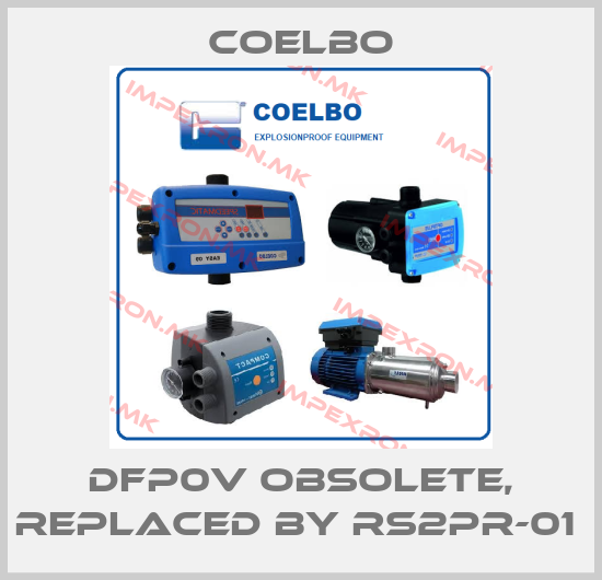 COELBO-DFP0V obsolete, replaced by RS2PR-01 price