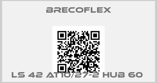 Brecoflex-LS 42 AT10/27-2 HUB 60 price