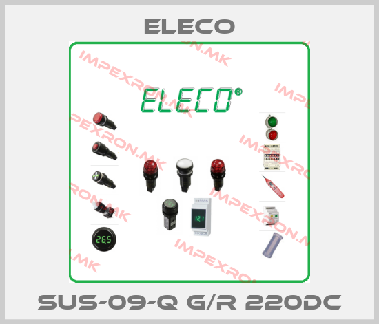 Eleco-SUS-09-Q G/R 220DCprice