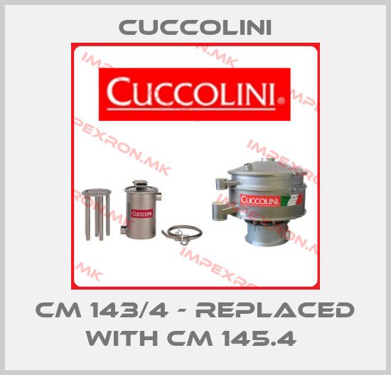 Cuccolini- CM 143/4 - replaced with CM 145.4 price