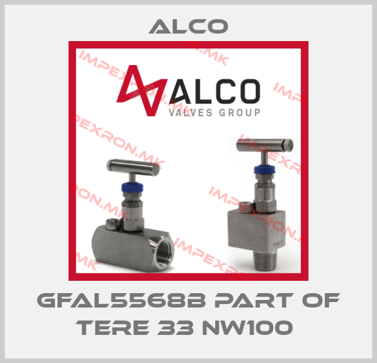 Alco-GFAL5568B part of TERE 33 NW100 price