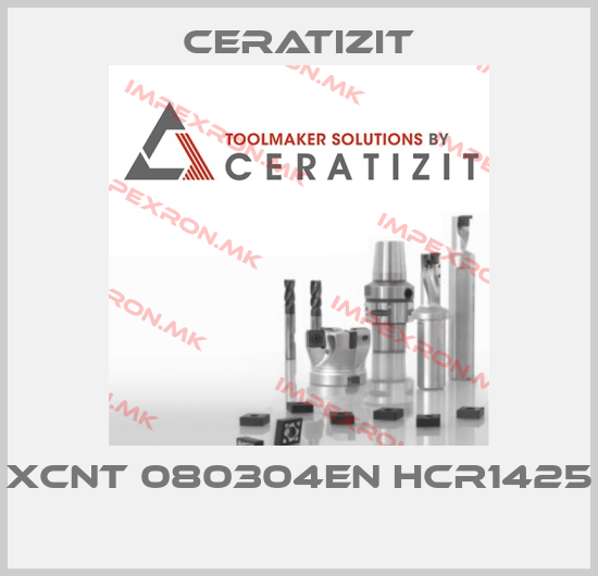 Ceratizit-XCNT 080304EN HCR1425  price