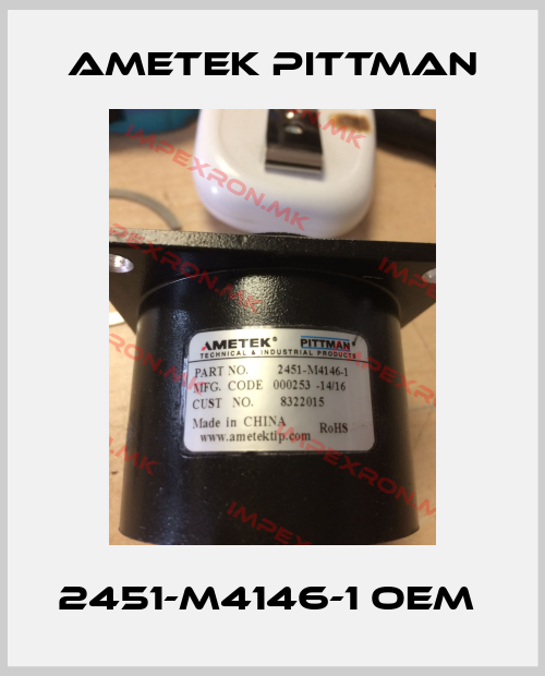 Ametek Pittman-2451-M4146-1 OEM price