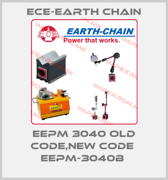 ECE-Earth Chain-EEPM 3040 old code,new code  EEPM-3040B price