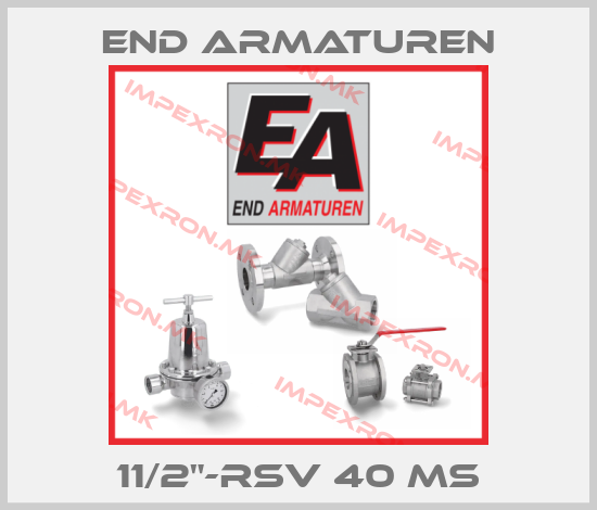 End Armaturen-11/2"-RSV 40 MSprice