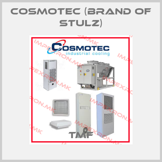 Cosmotec (brand of Stulz)-TMFprice